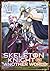 Skeleton Knight in Another World {Manga} Vol. 13