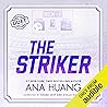 The Striker by Ana Huang