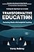 Transformative Education: Nurturing Minds with Insightful Teaching (Walking the High Road)