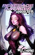Renegade Ravager: Apocalypse: A Men's LitRPG Sci-Fi Adventure