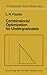 Combinatorial Optimization for Undergraduates (Undergraduate Texts in Mathematics)