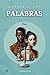A PESAR DE LAS PALABRAS (EDICIÓN ESPECIAL). (POEMAS) PROSA PO... by Andrés Se. Ga.