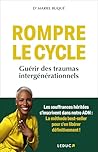 Rompre le cycle: ...
