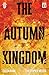 The Autumn Kingdom #1 by Cullen Bunn