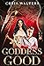 Goddess Good