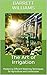 The Art of Irrigation: Mastering Efficient Watering Techniques for Agriculture and Landscapes (Year-Round Harvest: Mastering DIY Greenhouses Book 8)