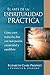 El Arte de la Espiritualidad Práctica (Spanish Edition)