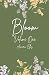 Bloom: Volume One