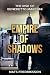 Empire of Shadows: The Rise...