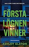 Första lögnen vinner