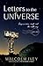Letters to the Universe by Malcolm Ivey
