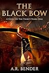 The Black Bow: A ...