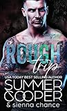 Rough Trip: A Motorcycle Club New Adult Romance (Hardback) (Screaming Demons MC (Hardback))