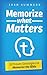 Memorize What Matters: 12 P...
