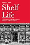Shelf Life: A Jou...