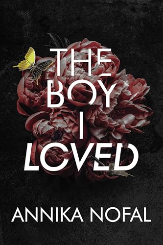 The Boy I Loved (Eternal Hell #1)