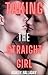Taking the Straight Girl by Ashley Halladay