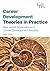 Career Development Theories...