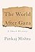 The World After Gaza: A History