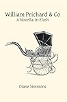 William Prichard & Co: A Novella-in-Flash
