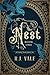 Nest: An Urban Fantasy of Thieves and Prophecies (The Aerie Chronicles)