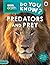 Do You Know? Level 4 – BBC Earth Predators and Prey