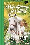 Min stjärna för alltid (Mira & Månen, #3)