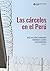 Las cárceles en el Perú (Spanish Edition)