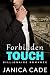 Forbidden Touch: Billionair...