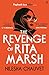 The Revenge of Rita Marsh
