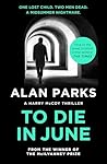 To Die In June