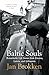 Baltic Souls: Remarkable Life Stories from Estonia, Latvia, and Lithuania