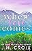 When Love Comes (Diamond Cr...