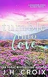 Tumble Into Love