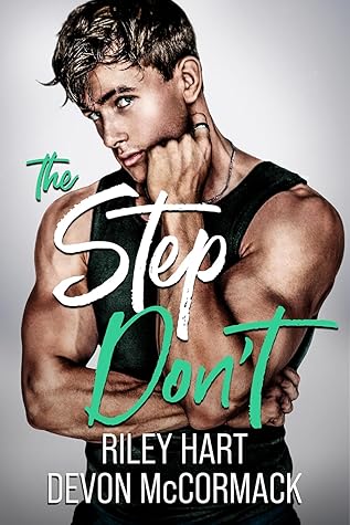 The Step Don't (Peach State Stepbros, #2)