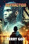 Somnio: A science-fiction techno-thriller (Second Edition) (Refraction)