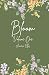 Bloom: Volume One