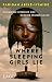 Where Sleeping Girls Lie