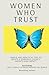 WOMEN WHO TRUST by Izdihar Jamil