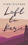 Left to Burn