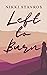 Left to Burn (Heirs of War, #1)