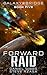 Forward Raid (Galaxy Bridge #5)