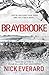 The Book Guild Ltd Braybrooke. by Nick Everard