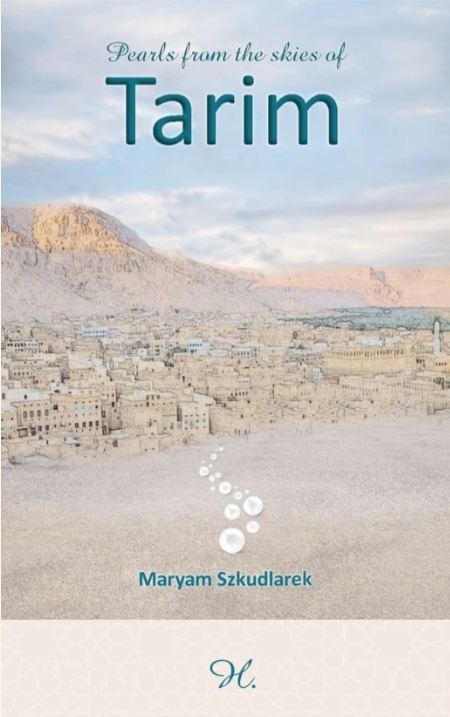 Pearls from the Skies of Tarim