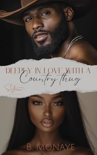 Deeply In Love With A Country Thug (Kindle Edition)