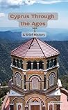 Cyprus Through th...