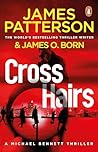 Crosshairs by James  Patterson