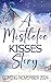 Frosted Mistletoe Kisses: A...