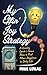 My Daily Joy Strategy: A Cranky Comic's Game Plan to Find More Happiness in Daily Life
