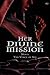 Her Divine Mission (The Pri...